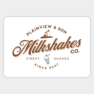 Plainview & Son Milkshakes Co Magnet